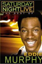 Watch Saturday Night Live The Best of Eddie Murphy 0123movies