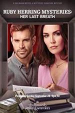 Watch Ruby Herring Mysteries: Her Last Breath 0123movies