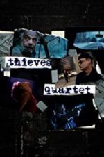 Watch Thieves Quartet 0123movies