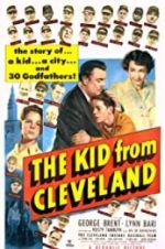 Watch The Kid from Cleveland 0123movies