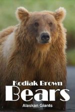 Watch Alaska\'s Giant Bears 0123movies