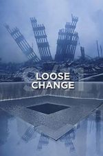 Watch Loose Change 0123movies