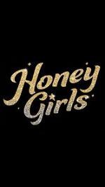 Watch Honey Girls 0123movies