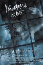Watch Paranormal Incident 0123movies
