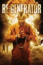 Watch Re-Generator 0123movies