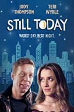 Watch Still Today 0123movies