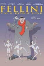 Watch Fellini: Je suis un grand menteur 0123movies