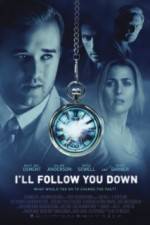Watch I'll Follow You Down 0123movies