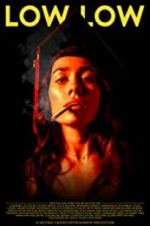 Watch Low Low 0123movies