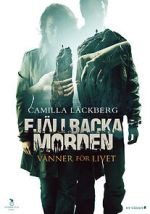 Watch Fj�llbackamorden: V�nner f�r livet 0123movies