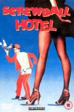 Watch Screwball Hotel 0123movies