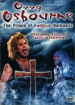 Watch Ozzy Osbourne: The Prince of F*?$!@# Darkness 0123movies