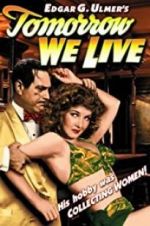 Watch Tomorrow We Live 0123movies