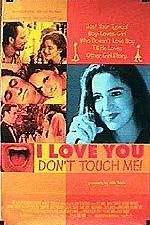 Watch I Love You Don't Touch Me 0123movies