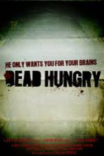 Watch Dead Hungry 0123movies