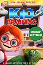 Watch Kid Brainiac: Rockin\' Reptiles 0123movies