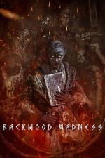Watch Backwood Madness 0123movies
