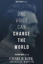 Watch Charlie Kirk: American Martyr 0123movies