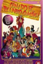 Watch Can I Do It 'Till I Need Glasses 0123movies