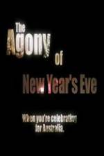Watch The Agony of New Years Eve 0123movies