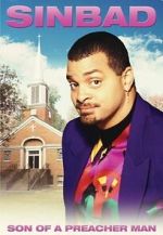 Watch Sinbad: Son of a Preacher Man (TV Special 1996) 0123movies