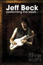 Watch Jeff Beck Performing This Week Live at Ronnie Scotts 0123movies