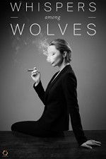 Watch Whispers Among Wolves 0123movies