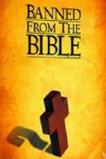 Watch History Channel Banned From The Bible 0123movies