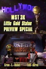 Watch MST3K Little Gold Statue Preview Special 0123movies
