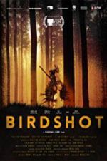 Watch Birdshot 0123movies
