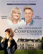 Watch The Confession Musical 0123movies