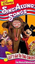 Watch Disney Sing-Along Songs: Let\'s Go to the Circus! 0123movies