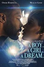 Watch A Boy. A Girl. A Dream. 0123movies