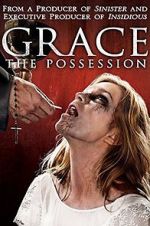 Watch Grace: The Possession 0123movies