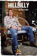 Watch Hillbilly The Real Story 0123movies