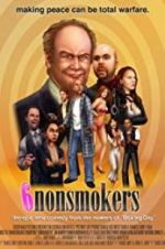 Watch 6 Nonsmokers 0123movies
