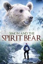 Watch Simon and the Spirit Bear 0123movies