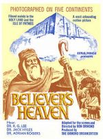 Watch The Believer\'s Heaven 0123movies