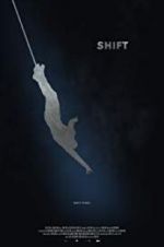 Watch Shift 0123movies