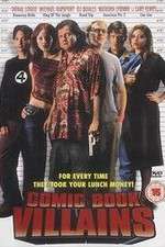 Watch Comic Book Villains 0123movies