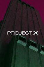 Watch Project X 0123movies