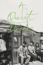 Watch A Quiet Dream 0123movies