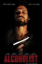 Watch Alcoholist 0123movies