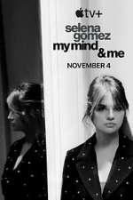 Watch Selena Gomez: My Mind & Me 0123movies