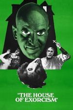 Watch The House of Exorcism 0123movies