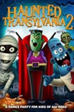 Watch Haunted Transylvania 2 0123movies