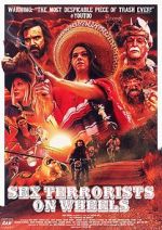 Watch Sex Terrorists on Wheels 0123movies