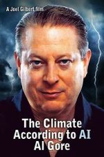 Watch The Climate According to AI Al Gore 0123movies