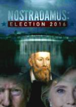 Watch Nostradamus: Election 2016 0123movies