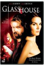 Watch Glass House The Good Mother 0123movies